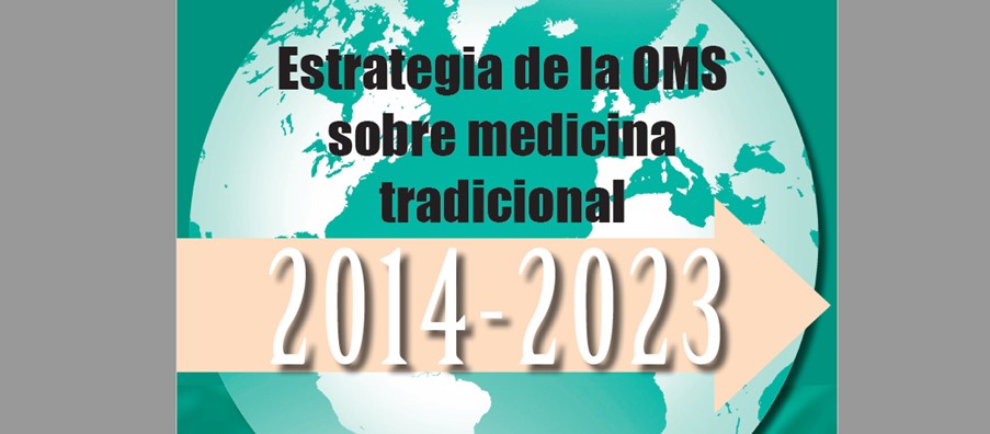 La 152ª reunión del Consejo Ejecutivo de la OMS abordará las MTCI y la continuidad de la Estrategia 2014-2023 sobre Medicinas Tradicionales